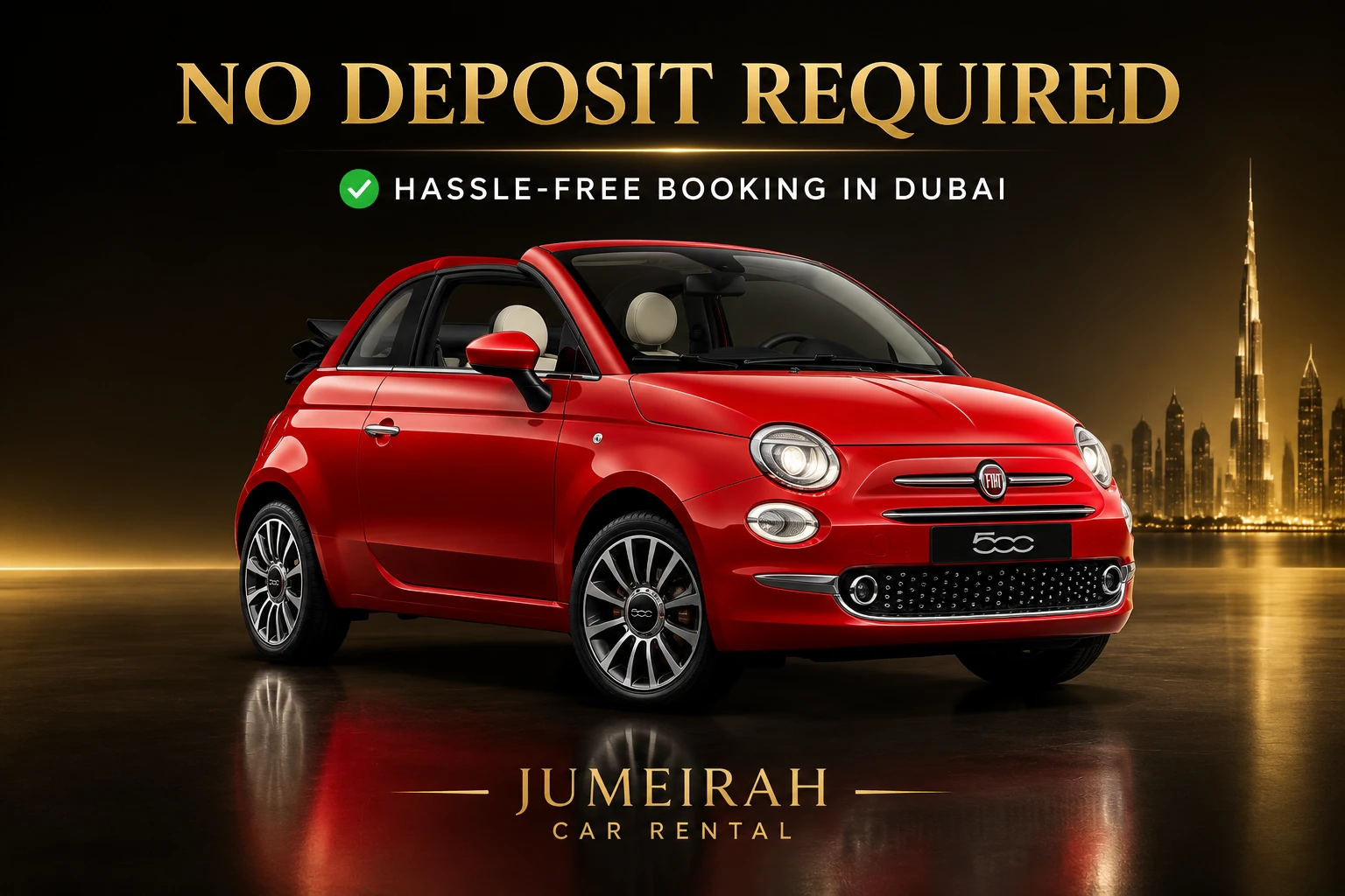 No deposit FIAT 500 rental CTA in Dubai
