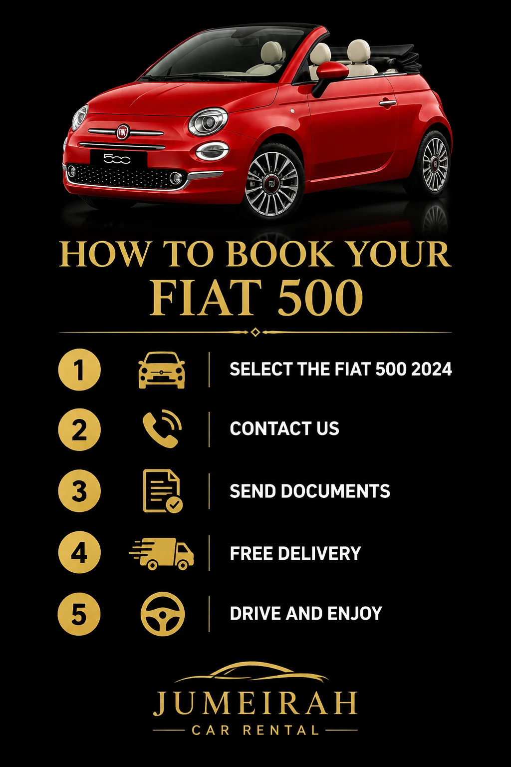 How to book a FIAT 500 2024 rental in Jumeirah