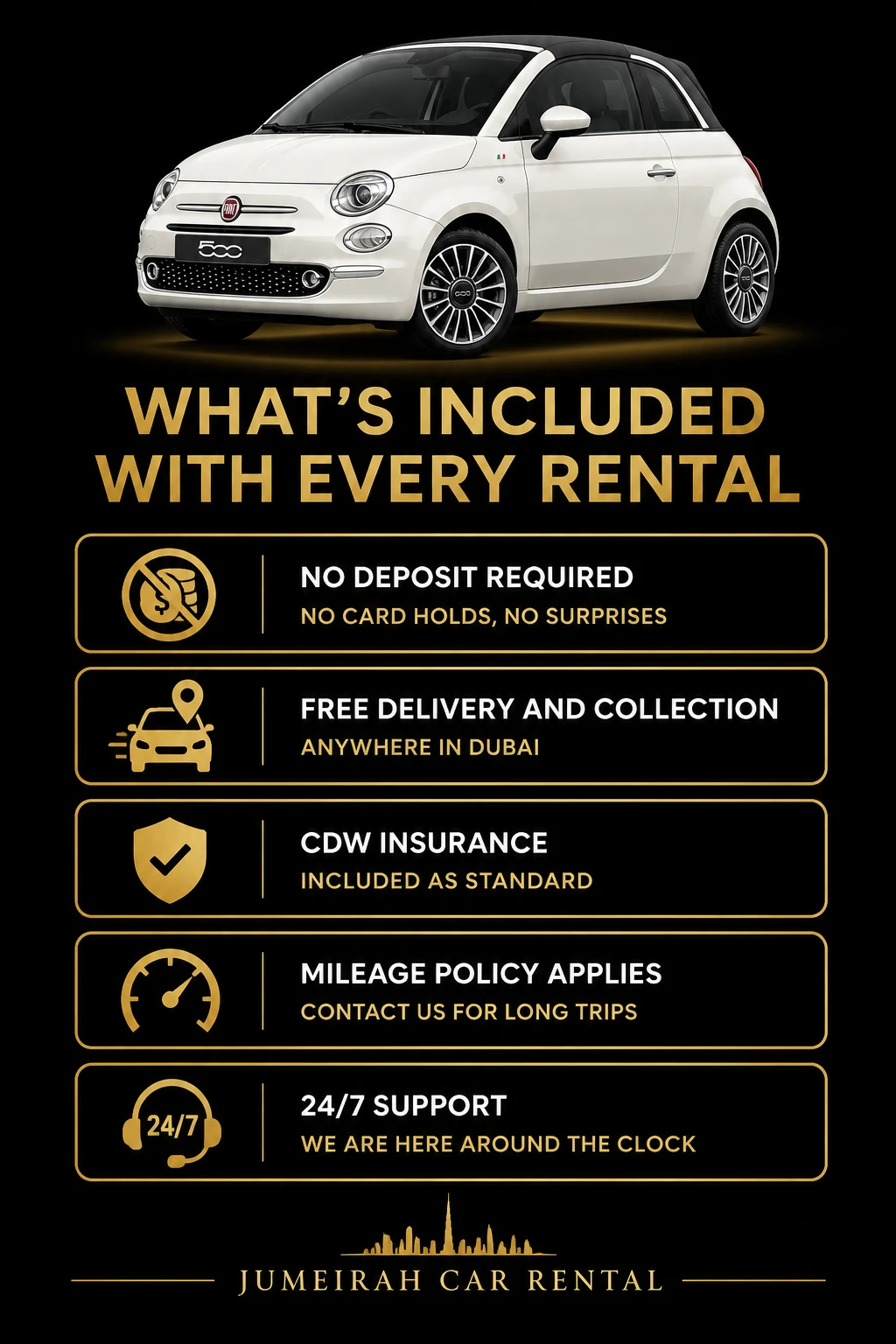 What's included with every FIAT 500 rental in Dubai